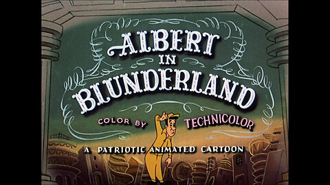 Albert In Blunderland (1950 Original Colored Cartoon)
