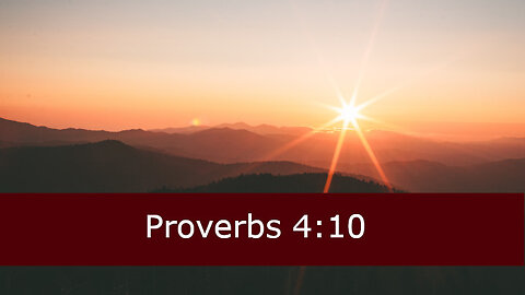 One Minute Proverbs 4 Devotional -- February 4, 2023