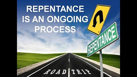 20230205 UNDERSTANDING REPENTANCE