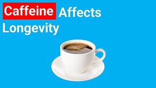 How CAFFEINE affects LONGEVITY 🔵 Dr. Michael