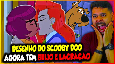 DESENHO DO SCOOBY DOO AGORA TEM BEIJO E LACRAÇÃO