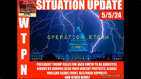 WTPN ~ Judy Byington ~ Situation Update ~ 05-05-24 ~ Trump Return ~ Restored Republic via a GCR