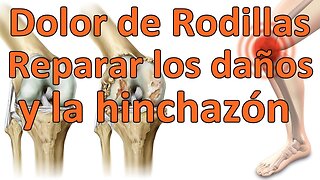 REGENERAR LOS PADECIMIENTOS EN LA RODILLA DE FORMA COMPLETA Y NATURAL Y ELIMINANDO EL DOLOR