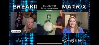 Breaking The Matrix- Space is FAKE!! Flat Earth and why it is so important!!