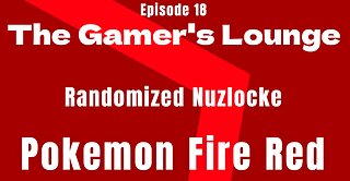 Pokemon Fire Red Randomized Nuzlocke - Episode 18