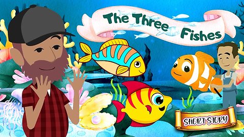 The three fish Story for kids _ Kids Stories _ Bedtime Stories _ Kafu Kids Tv