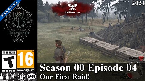 Bellwright EA 2024 (Season 00 Episode 04) Our First Raid!