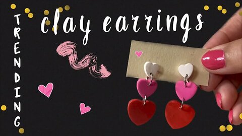 HOW TO MAKE CLAY EARRINGS