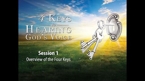 [FREE RESOURCES DOWN BELOW:} PART 1 OF 10 4 KEYS TO HEARING GOD'S VOICE.