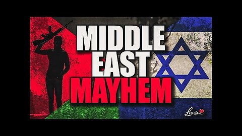 Middle East Mayhem