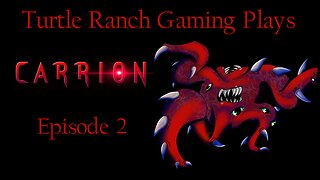 Let's Play Carrion Ep.2