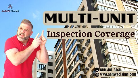Insurance Claim Help: Multi-Unit Home Inspection With Aaraya!