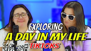 Have You Seen "A Day in my Life" Tik Toks?? -- Tiktok Reaction