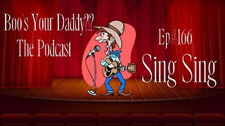 Ep#166 - Sing Sing (Full Episode)