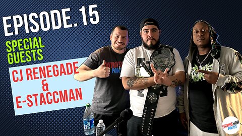 Why Record Labels Are Overrated...Ep.15 W/ CJ Renegade & E-Staccman