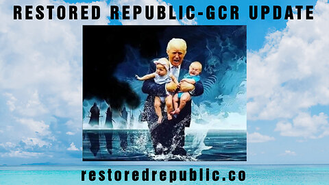 Restored Republic via a GCR: Update as of May 8, 2024