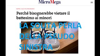 BISOGNEREBBE VIETARE IL BATTESIMO AI MINORI! Ecco i soliti sinistri satanisti!