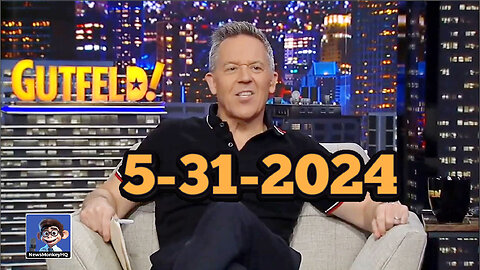 GUTFELD 5-31-2024