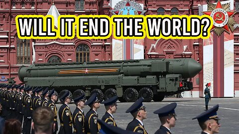 Fifteen Nukes In One! Russia's Insane Nuclear Missile: The Satan II