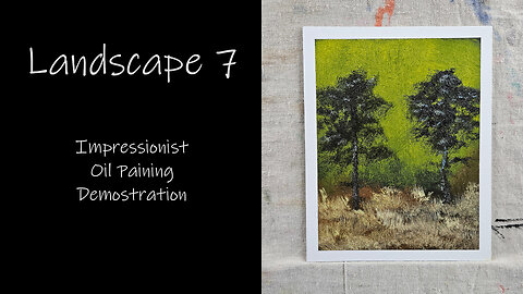 "Landscape 7" Impressionist Oil Painting Demonstration #forsale