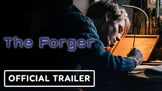 The Forger - Official Trailer