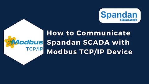 How to Communicate Spandan SCADA with Modbus TCP/IP Device | Make in India SCADA | IoT | IIoT |