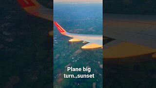 plane big turn ..sunset #shorts #travel #views #sunset #plane #flying #omg #youtubeshorts #scary