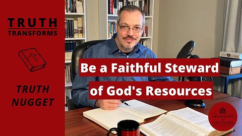 Be a Faithful Stewards of God's Resources | Goal Setting, Prayer, James Bible Study