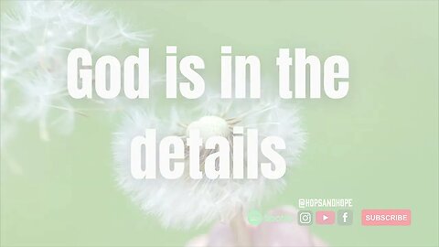 God is in the details