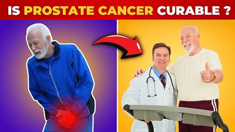 Is PROSTATE cancer curable? | Fit & well Over 50