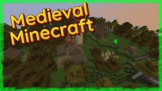 Mining and Crafting | Medieval Minecraft (Part 3)