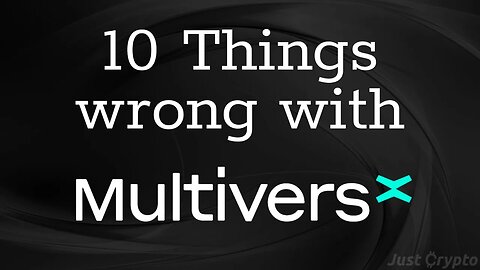 What's Wrong With MultiversX?