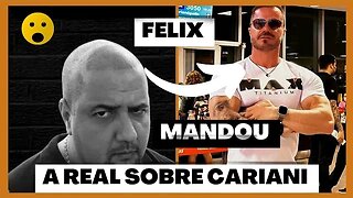 Felix Bonfim manda a real sobre Renato Cariani e sobre a disputa entre Max, Cariani e Ironbeg