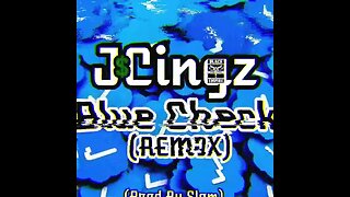 Jay Park, Slom Ft JCingz - Blue Check (Remix) (My Verse Only)