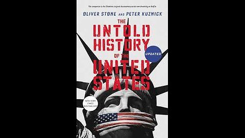 The Untold History of The United States