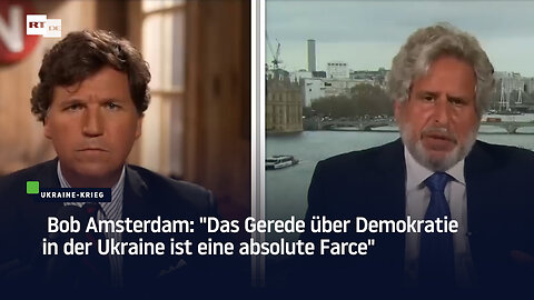 Bob Amsterdam: "Das Gerede über Demokratie in der Ukraine ist eine absolute Farce"