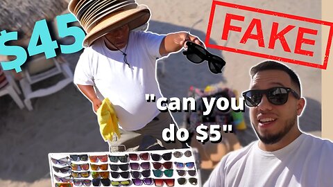 BARGAINING FAKE DESIGNER IN MEXICO (RAY-BAN, YEEZY, GUCCI…)