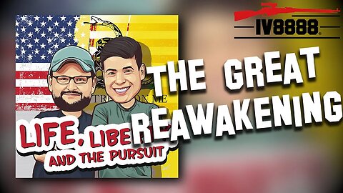 LLP | #77: "The Great Reawakening"