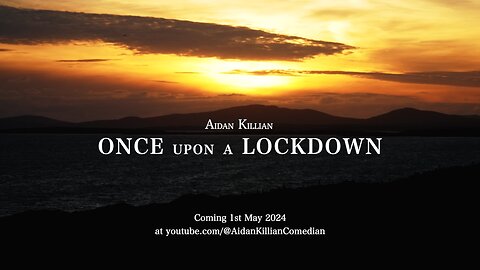 Once Upon A Lockdown