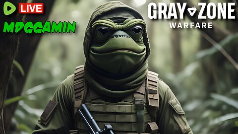 🔴LIVE- Grayzone Warefare - 10/10 Extraction Game -#RumbleTakeover