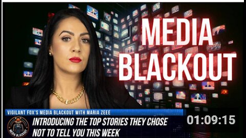 Media Blackout: 10 News Stories They Chose Not to Tell You – Episode 24