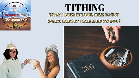 Episode # 29 - Do You Tithe? 💲 | What Tithing Looks Like for Us 💰