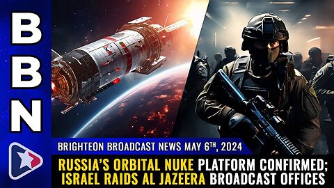 Brighteon Broadcast News, May 6, 2024