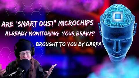 Are Smart Dust Microchips Already Monitoring Your Brain?