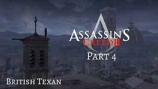 Assassin's Creed II - Pt 4