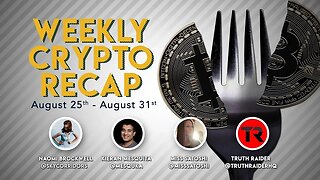 Weekly Crypto Recap Aug 25-31