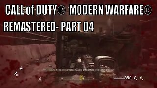 Call of Duty®: Modern Warfare® Remastered- Part 04