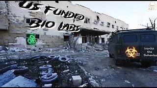 US funded biolabs in Ukraine