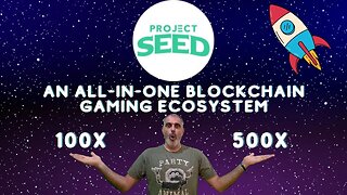 project seed is a blockchain gaming ecosystem like no other