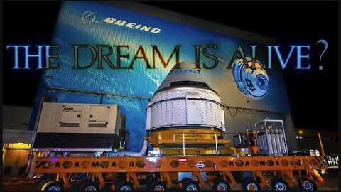 THEIR DREAM IS A LIE | Boeing, Starliner & The Turbulent Legacy Of Flight...